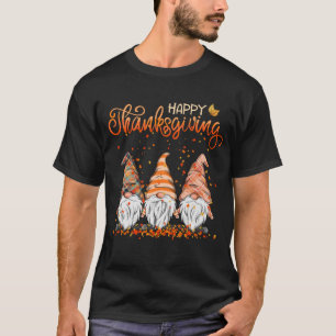 Gnome Happy Thanksgiving Autumn Fall Gnomies T-Shirt