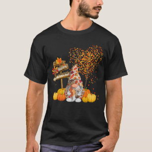 Gnome Happy Thanksgiving Autumn Fall Gnomies T-Shirt