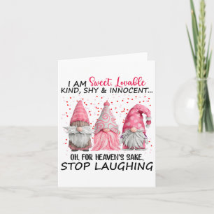 Gnome I Am Sweet Loveable Kind Shy And Innocent _1 Card