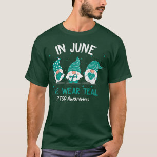 Gnome In June We Wear Teal Ribbon PTSD Awareness  T-Shirt