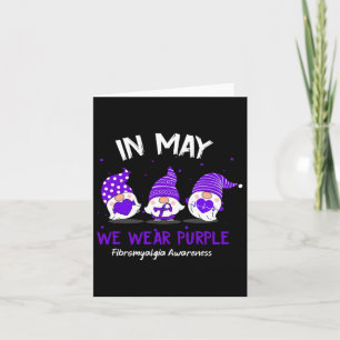 Gnome In May We Wear Purple Ribbon Fibromyalgia Aw Card