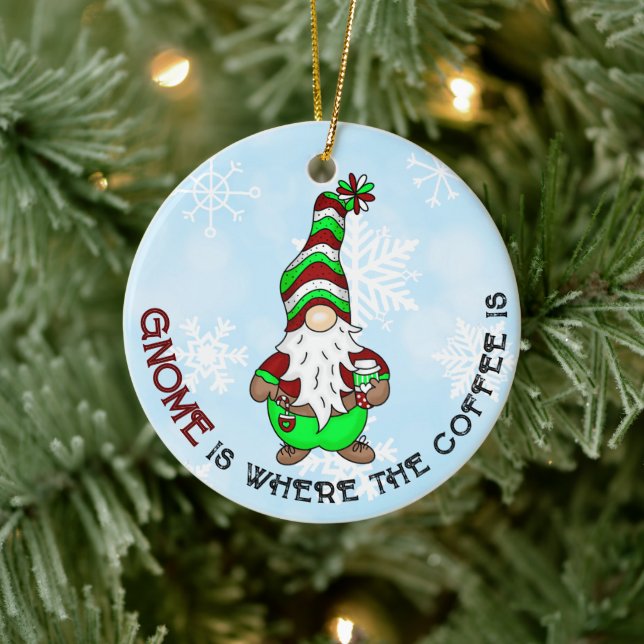 Gnome is Where the Coffee is | Cute Christmas Ceramic Ornament (Tree)
