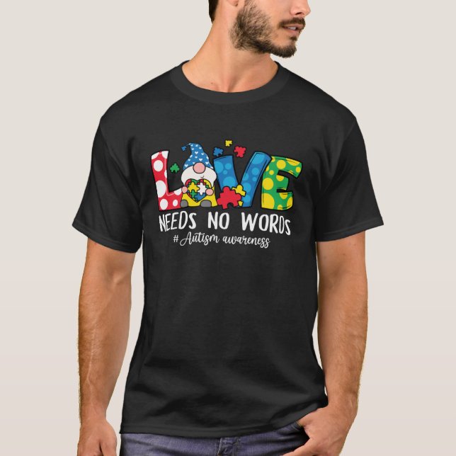 Gnome Love Needs No Words Autism Awareness For Kid T-Shirt (Front)