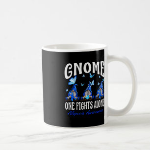 Gnome One Fights Alone Alopecia Awareness 1 Coffee Mug