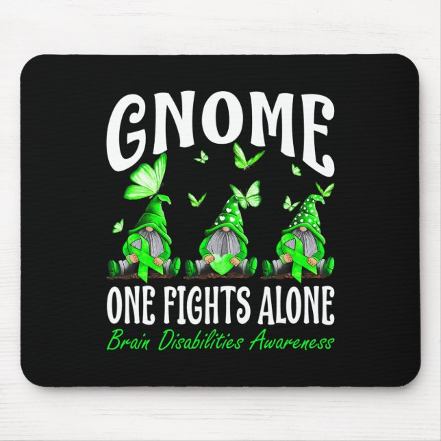 Gnome One Fights Alone Brain Disabilities Awarenes Mouse Pad (Front)
