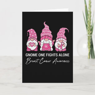 Gnome One Fights Alone Breast Cancer Awareness Card