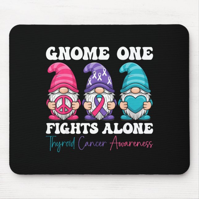 Gnome One Fights Alone - Christmas Thyroid Cancer  Mouse Pad (Front)