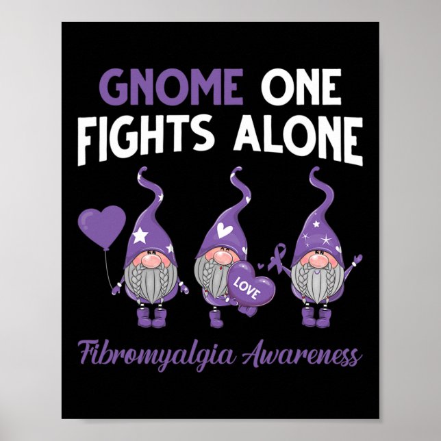 Gnome One Fights Alone Fibromyalgia Awareness Mont Poster (Front)