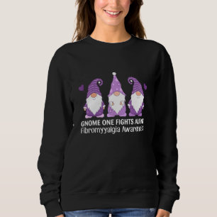 Gnome One Fights Alone Fibromyalgia Awareness Warr Sweatshirt