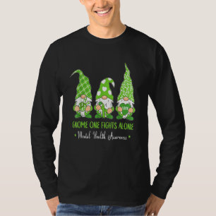 Gnome One Fights Alone Green Ribbon Mental Health T-Shirt