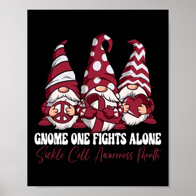 Gnome One Fights Alone Sickle Cell Awareness Month Poster (Front)