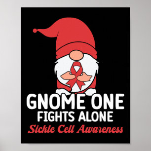 Gnome One Fights Alone Sickle Cell Awareness Poster