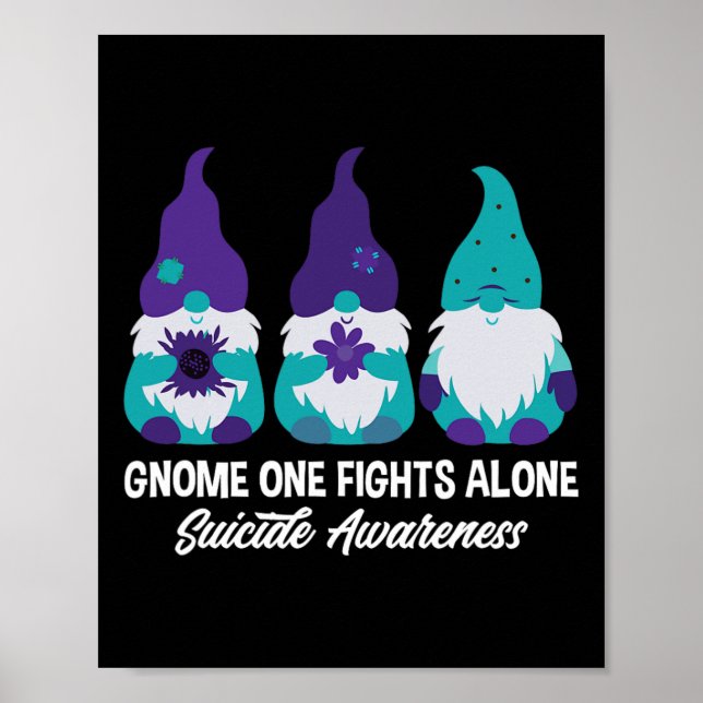 Gnome One Fights Alone Suicide Prevention Awarenes Poster (Front)