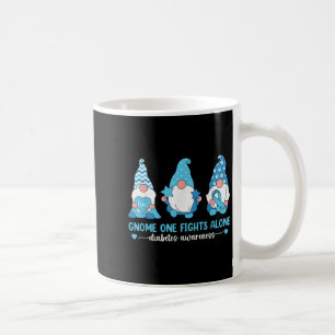 Gnome One Fights Alone Type 1 Diabetes Awareness T Coffee Mug