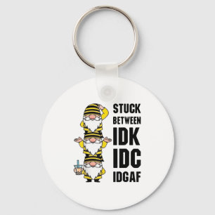Gnome Stuck Between Idk I And Idgaf  Key Ring