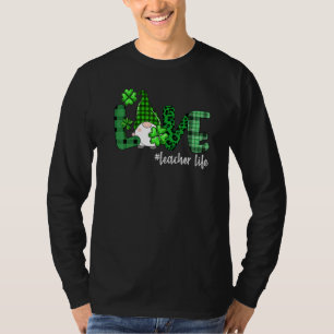 Gnome Teacher St Patrick's Day Love Teacher Life S T-Shirt
