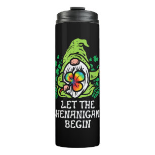 Gnome Tie Dye Shamrock Let Shenanigans Begin St Pa Thermal Tumbler
