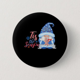 Gnome Tis The Season 6 Cm Round Badge