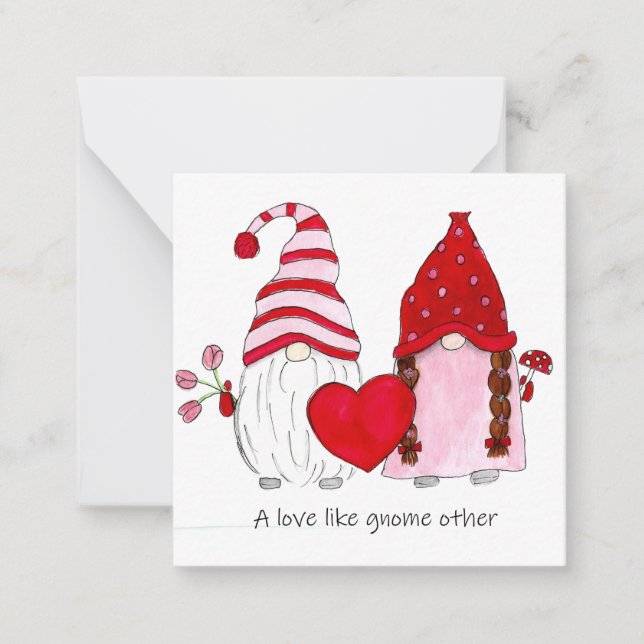 Gnome Valentine A love like gnome other Card (Front)