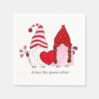 Gnome Valentine A love like gnome other Napkin
