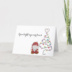 Gnome you light up our lives Christmas Card