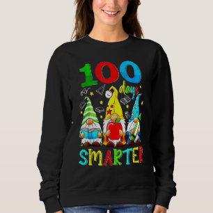 Gnomes 100 Days Smarter Y'all Happy 100th Day Of S Sweatshirt