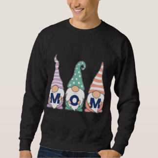 Gnomes - For Mum Mother Sweatshirt