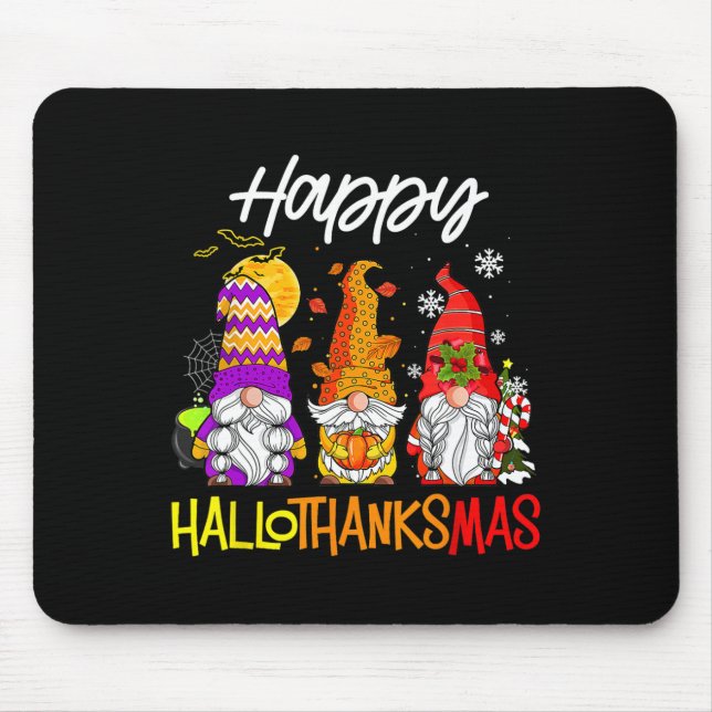 Gnomes Hallothanksmas Halloween Thanksgiving Chris Mouse Pad (Front)