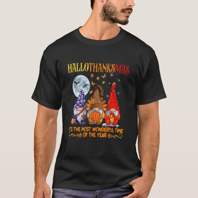 Gnomes  Halloween Merry Christmas Happy Hallothank T-Shirt (Front)