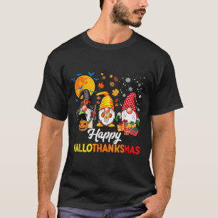 Gnomes Halloween Thanksgiving Christmas Happy Hall T-Shirt