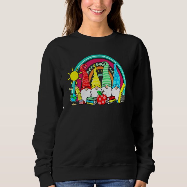Gnomes Happy First Day Teachers Student Back To Sc Sweatshirt (Front)