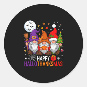 Gnomes Happy Hallothanksmas Funny Halloween Thanks Classic Round Sticker