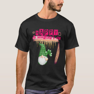 Gnomes Happy St Patrick's Day Sarcastic Joke T-Shirt