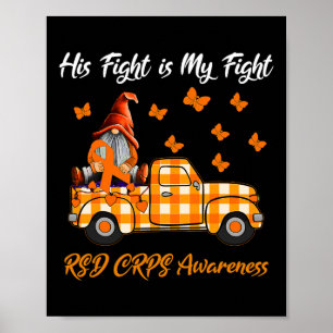 Gnomes His Fight Is My Fight Rsd Crps Awareness Gi Poster