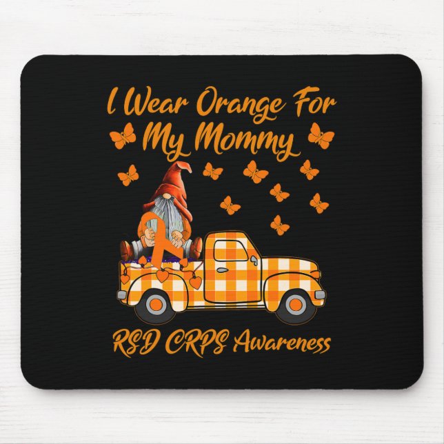 Gnomes I Wear Orange For My Mummy RSD CRPS Awarene Mouse Pad (Front)
