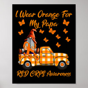 Gnomes I Wear Orange For My Papa RSD CRPS Awarenes Poster