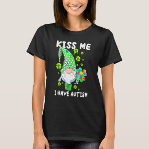 Gnomes Kiss Me Shamrock Autism Awareness St Patric T-Shirt