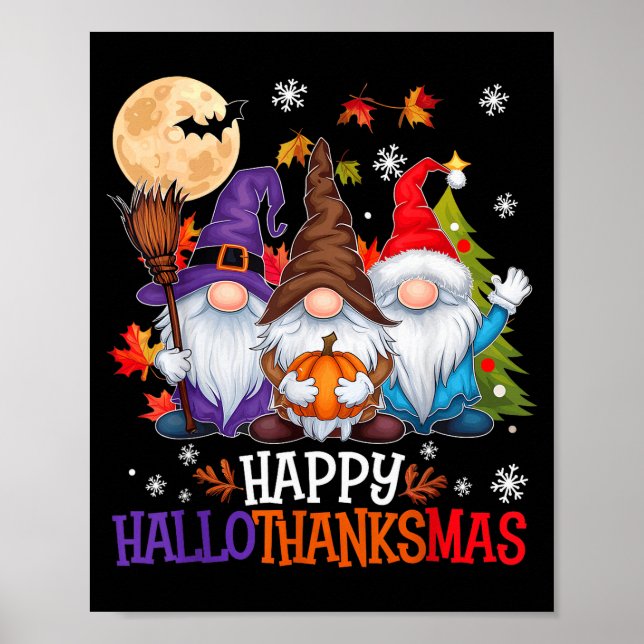Gnomes Lover Halloween Merry Christmas Happy Hallo Poster (Front)