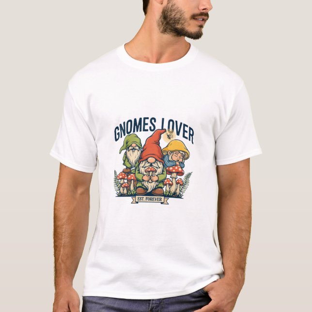 gnomes lover T-Shirt (Front)