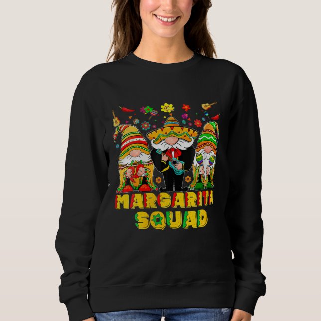Gnomes Margarita Squad Cinco De Mayo Party Fiesta  Sweatshirt (Front)
