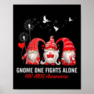 Gnomes One Fights Alone Hiv Aids Awareness Poster