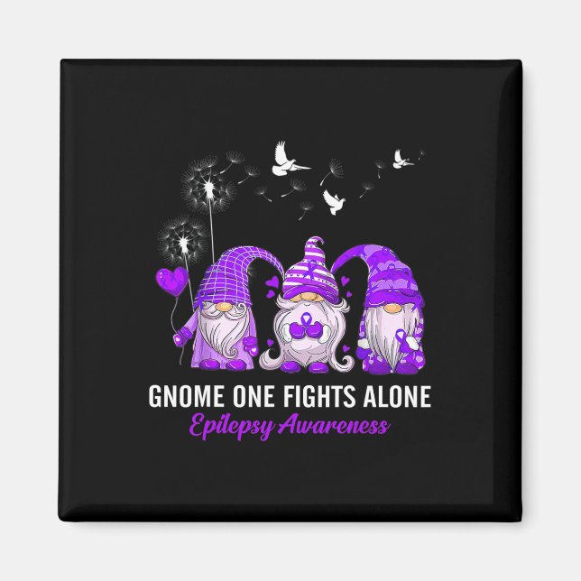 Gnomes One Fights Epilepsy Awareness Alone  Magnet (Front)