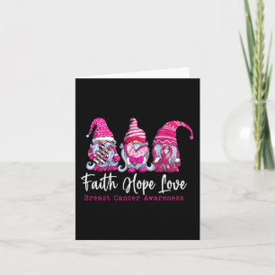 Gnomes Pink Warrior Faith Hope Love Breast Cancer  Card