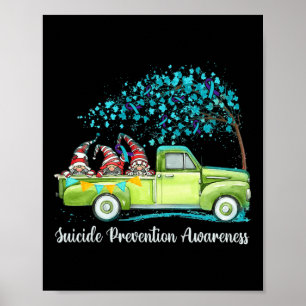 Gnomes Riding Truck Suicide Prevention Awareness Poster