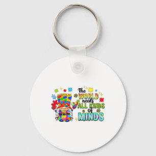 Gnomes The World Needs All Kinds Of Minds Autism A Key Ring