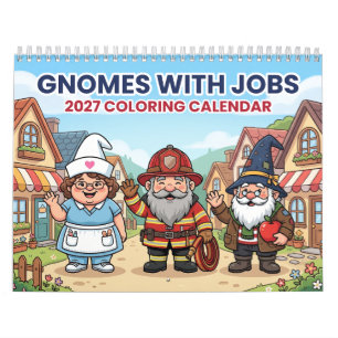 Gnomes with Jobs 2027 Colouring Calendar
