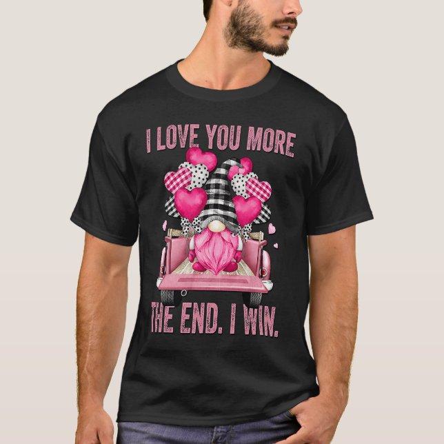 Gnomie I Love You More I Win Pink Buffalo Plaid Gn T-Shirt (Front)