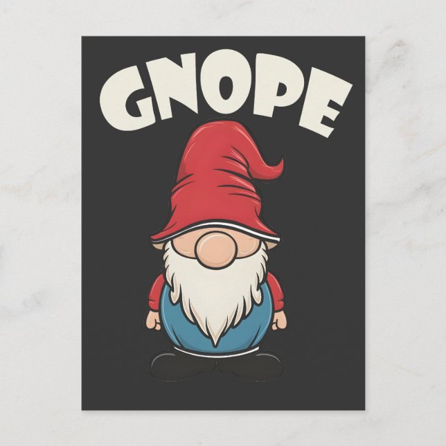 Gnope not Today Funny Gnome Lovers Postcard (Front)