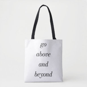 Go Above And Beyond Shoulder Tote Bag