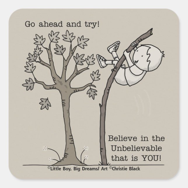 Go Ahead and Try Square Sticker (Front)